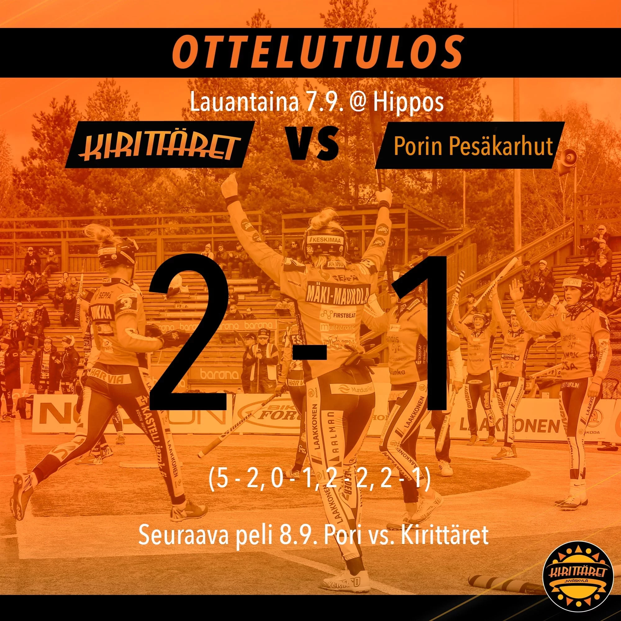 Kirittäret piti kotietunsa, Kirittäret - Pori 2 - 1k (5-2, 0-1, 2-2, 2-1)