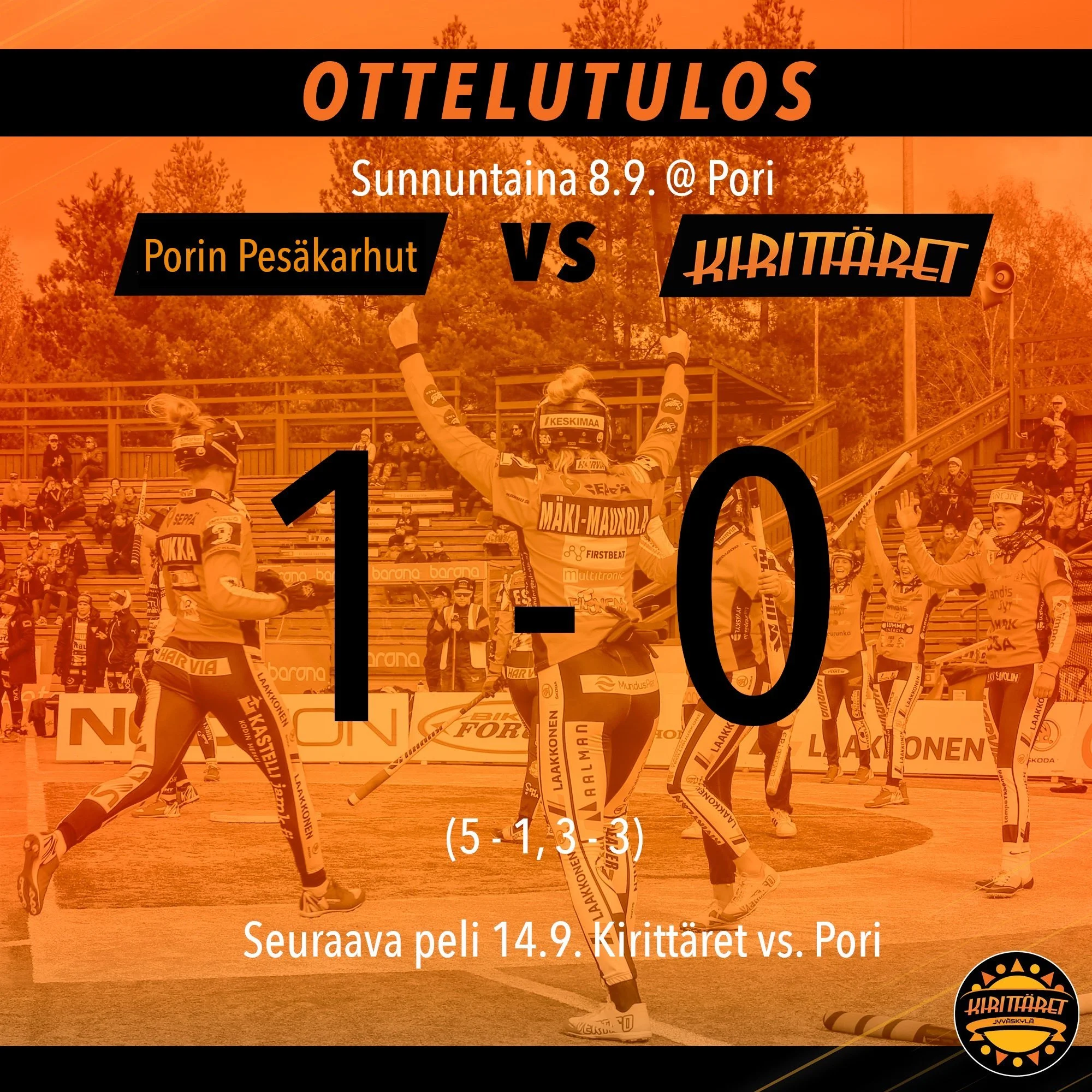 3. finaalissa Pori venytti ratkaisua, Pori-Kirittäret 1-0 (5-1, 3-3)