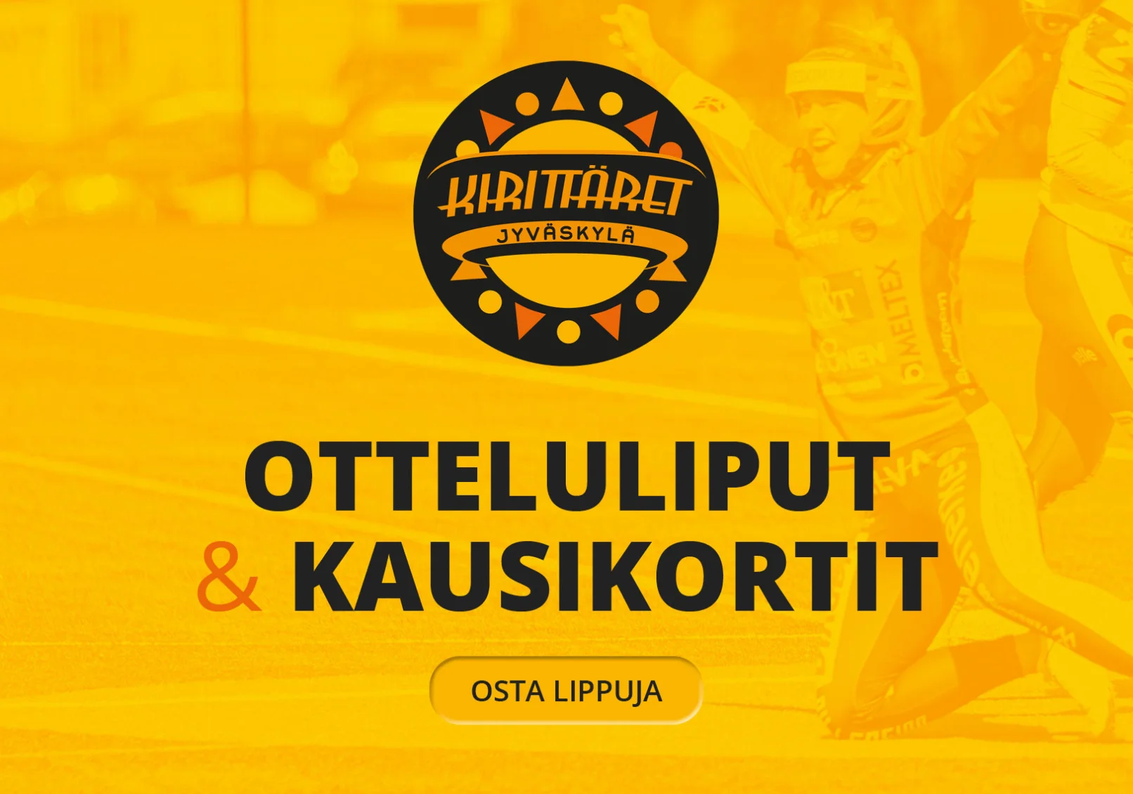 Otteluliput ja kausikortit